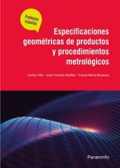 Portada de Especificaciones geométricas de productos y procedimientos metrológicos. Problemas resueltos