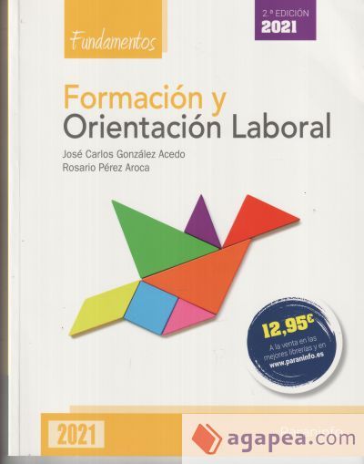 Formación y orientación laboral. Fundamentos 2.ª edición 2021 Formación y orientación laboral. Fundamentos 2.ª edición 2021