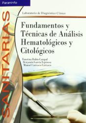 Portada de Fundamentos y Técnicas Análisis Hematológicos y Citológicos