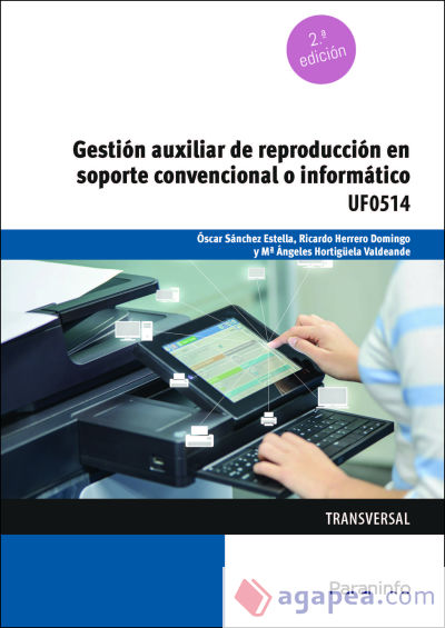 Gestión auxiliar de reproducción en soporte convencional o informático UF0514