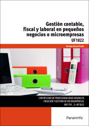 Portada de Gestión contable, fiscal y laboral en pequeños negocios o microempresas. Certificados de profesionalidad. Creación y gestión de microempresas