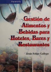 Portada de Gestión de alimentos y bebidas para hoteles, bares y restaurantes