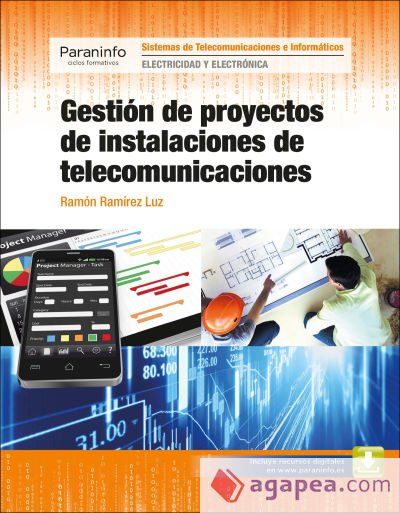 Gestión de proyectos de instalaciones de telecomunicaciones Gestión de proyectos de instalaciones de telecomunicaciones