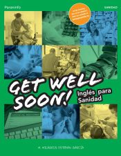 Portada de Get Well Soon! Inglés para sanidad