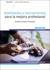 Portada de Habilidades y herramientas para la mejora profesional