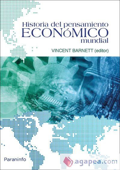 Historia del Pensamiento Económico Mundial Historia del Pensamiento Económico Mundial