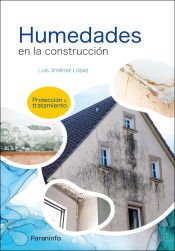 Portada de Humedades en la construcción. Protección y tratamiento