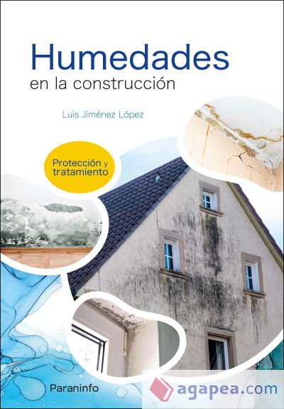 Humedades en la construcción. Protección y tratamiento