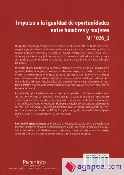 Impulso de la igualdad de oportunidades entre mujeres y hombres. Certificados de profesionalidad. Mediación comunitaria Impulso de la igualdad de oportunidades entre mujeres y hombres. Certificados de profesionalidad. Mediación comunitaria