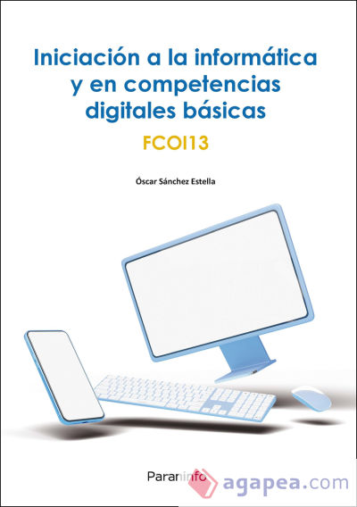 Iniciación a la informática y en competencias digitales básicas