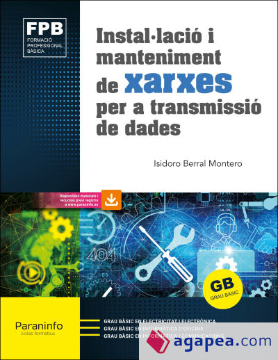 Instal·lació i manteniment de xarxes per a transmissió de dades Ed. 2021