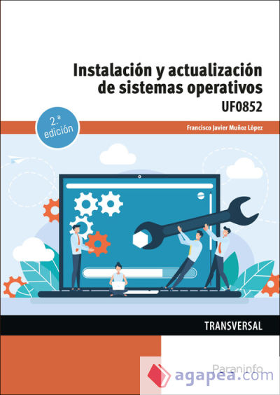 Instalación y actualización de sistemas operativos