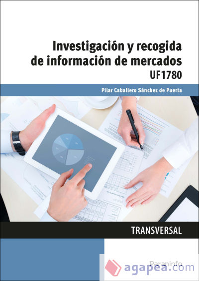 Investigación y recogida de información de mercados. Certificados de profesionalidad. Marketing y compraventa internacional