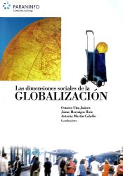 Portada de LAS DIMENSIONES SOCIALES DE LA GLOBALIZACIÓN
