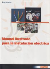 Portada de MANUAL ILUSTRADO PARA LA INSTALACIÓN ELÉCTRICA