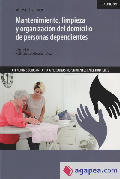 Mantenimiento, limpieza y organización del domicilio de personas dependientes