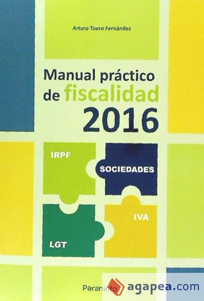Manual Práctico de fiscalidad 2016