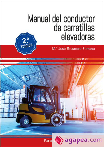 Manual del conductor de carretillas elevadoras 2.ª edición