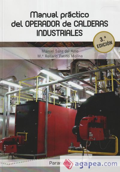 Manual práctico del operador de calderas industriales 3.ª edición