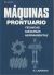 Portada de Máquinas prontuario. Técnicas, máquinas, herramientas, de Nicolás Larburu Arrizabalaga