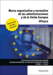 Portada de Marco organizativo y normativo de las Administraciones Públicas y de la Unión Europea