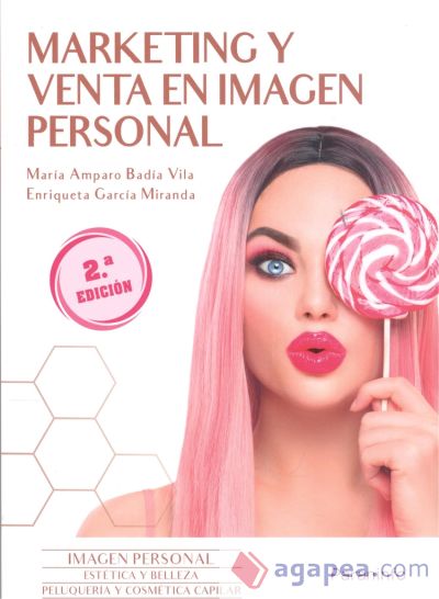 Marketing y venta en imagen personal. 2ª edición 2023