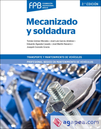 Mecanizado y soldadura 2ª edición