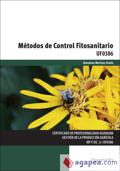 Métodos de control fitosanitario. Certificados de profesionalidad. Gestión de la producción agrícola