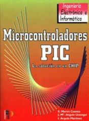 Portada de Microcontroladores PIC : la solución está en un chip