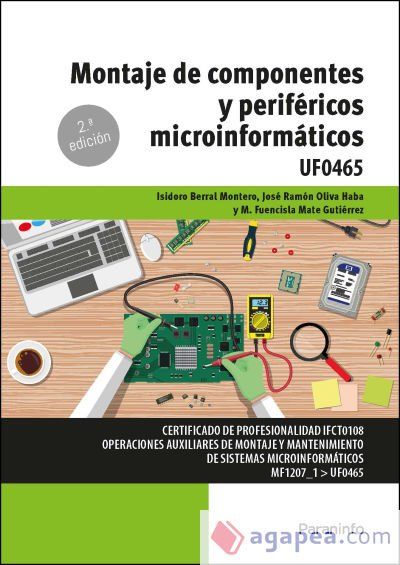 Montaje de componentes y perif&eacute;ricos microinform&aacute;ticos UF0465