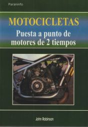 Portada de Motocicletas. Puesta a punto de motores de dos tiempos