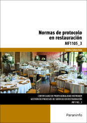 Portada de Normas de Protocolo en restauración. Certificados de profesionalidad. Gestión de procesos de servicio en restauración