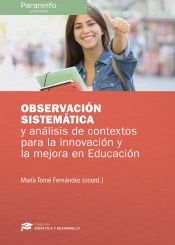 Portada de Observación sistemática y análisis de contexto para la innovación y la mejora en Educación