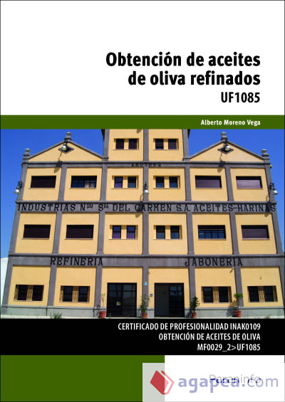 Obtención de aceites de oliva refinados