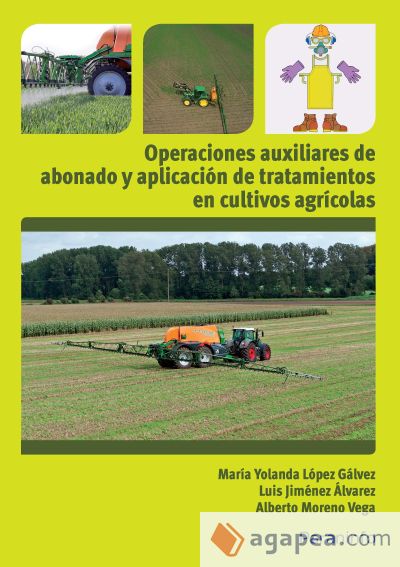 Operaciones auxiliares de abonado y aplicación de tratamientos en cultivos agrícolas. Certificados de profesionalidad. Actividades auxiliares en agricultura