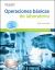 Portada de Operaciones b&aacute;sicas de laboratorio Edici&oacute;n 2022, de Mar&iacute;a Posada Ayala
