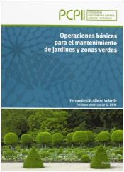 Portada de Operaciones básicas para mantenimiento de jardines y zonas verdes. Programa de Cualificación Profesional Inicial