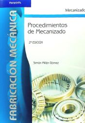 Portada de PROCEDIMIENTOS DE MECANIZADO