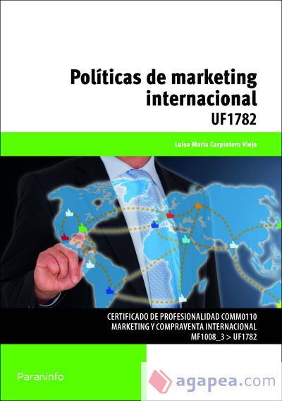 Políticas de marketing internacional. Certificados de profesionalidad. Marketing y compraventa internacional