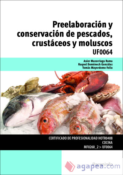 Preelaboración y conservación de pescados, crustáceos y moluscos. Certificados de profesionalidad. Cocina