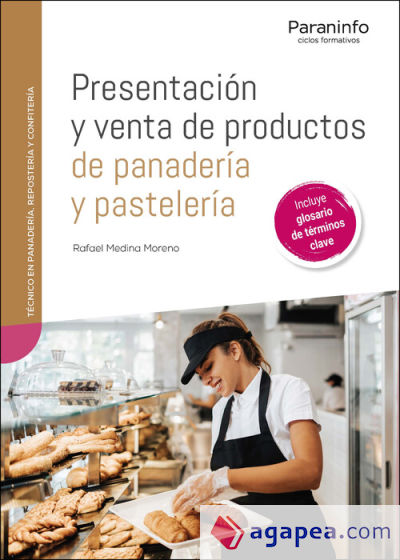 Presentación y venta de productos de panadería y pastelería