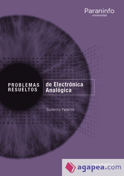 Problemas resueltos de Electrónica Analógica