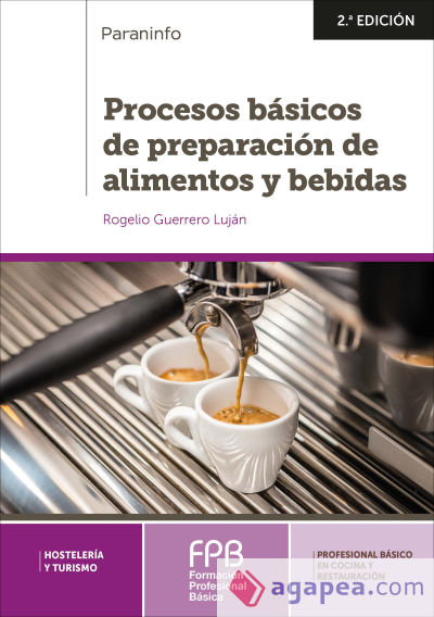 Procesos básicos de preparación de alimentos y bebidas 2.ª edición