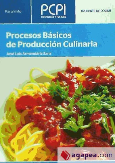 Procesos básicos de producción culinaria