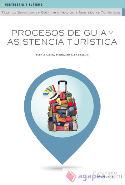 Procesos de guía y asistencia turística