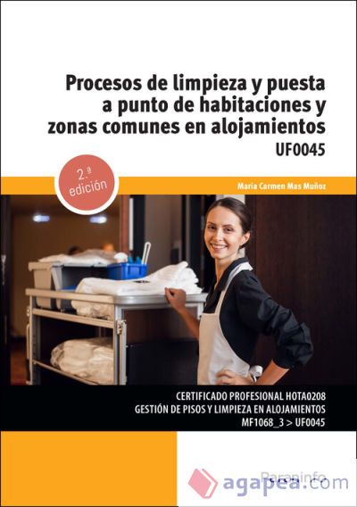 Procesos de limpieza y puesta a punto de habitaciones y zonas comunes en alojamientos Procesos de limpieza y puesta a punto de habitaciones y zonas comunes en alojamientos