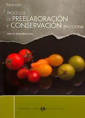 Portada de Procesos de preelaboracion y conservacion en la cocina