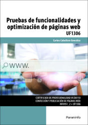 Portada de Pruebas de funcionalidades y optimización de páginas web. Certificados de profesionalidad. Confección y Publicación de páginas web