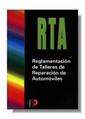 Portada de RTA. REGLAMENTACIÓN DE TALLERES DE REPARACIÓN DE AUTOMÓVILES