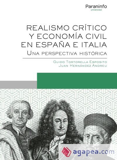 Realismo cr&iacute;tico y Econom&iacute;a civil en Espa&ntilde;a e Italia. Una perspectiva hist&oacute;rica